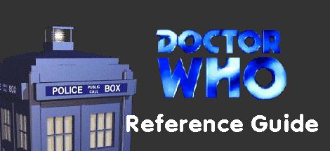Doctor Who Reference Guide